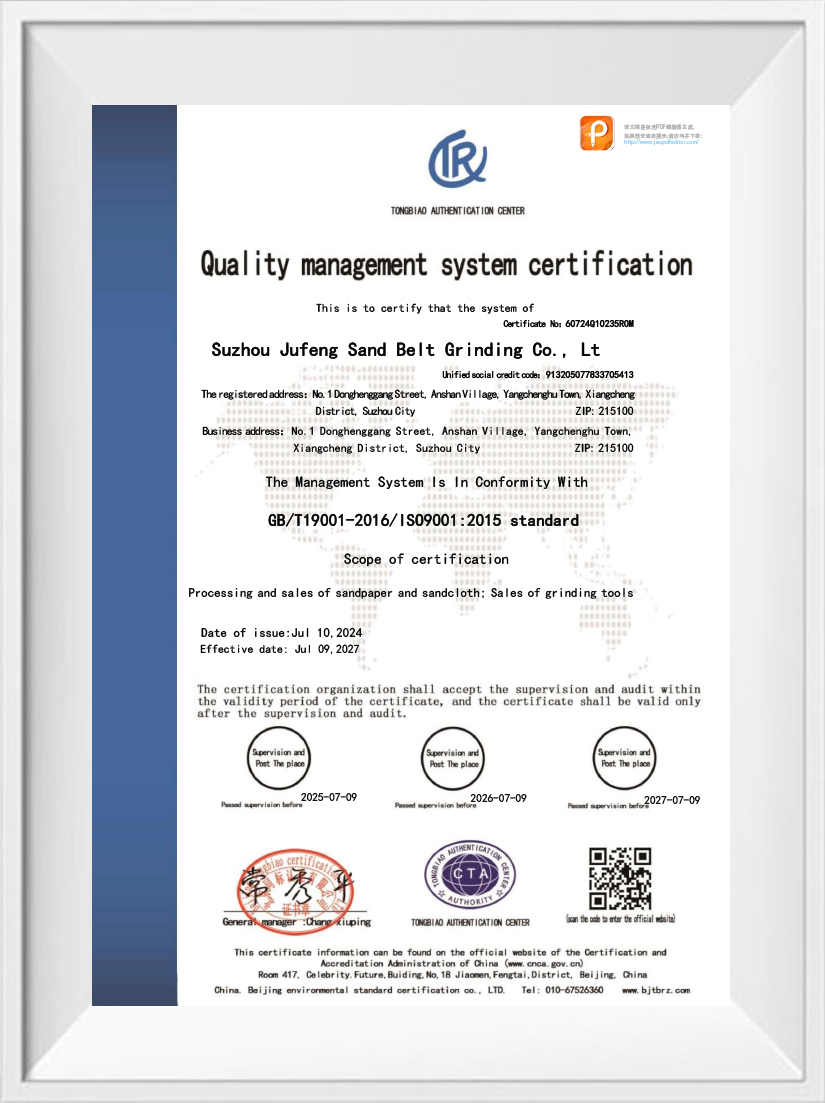 Quality Management System Certification Buddies (Jiaxing) Abrasives Technology Co., Ltd's Quality Management System Certification in Compliance with Standard Requirement GB/T 19001-2016/IS0 9001:2015